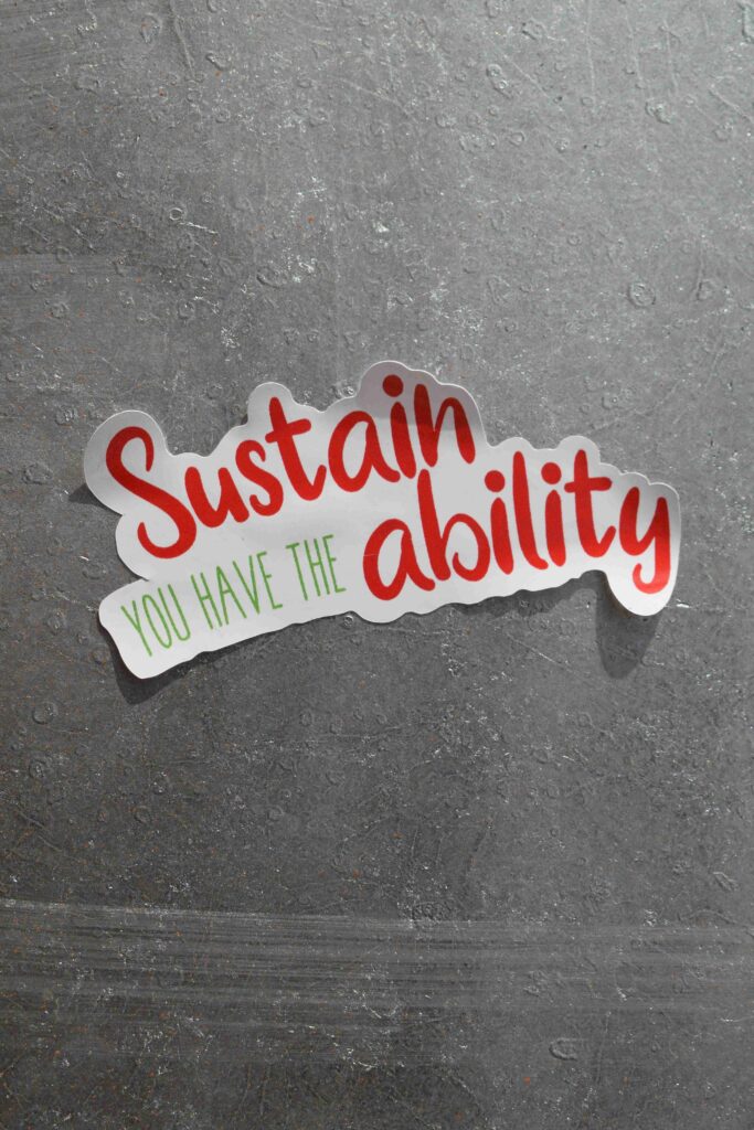 sustain - you have the ability sticker on grey back ground