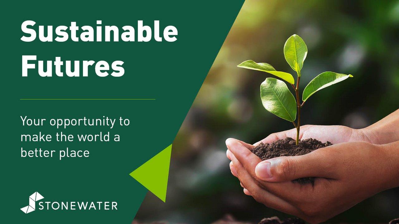 Promotional image showing hands holding a small plant growing in soil with "Sustainable Futures" text and Stonewater logo on green background